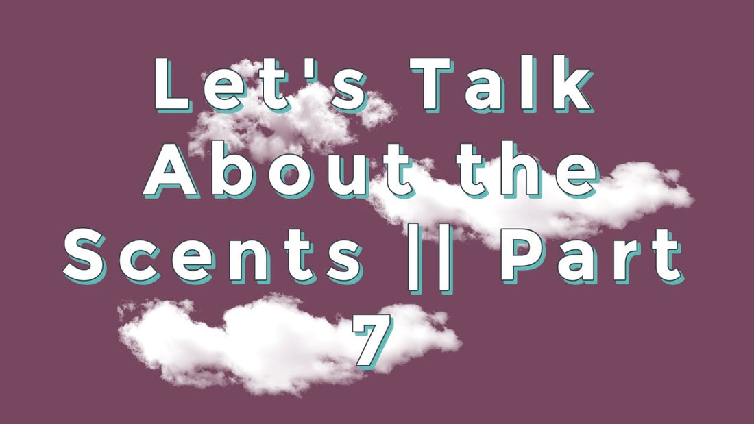 Part 7 || Let's Talk About the Scents🎉  || Vendor Wax Launch Series || #vendorwax